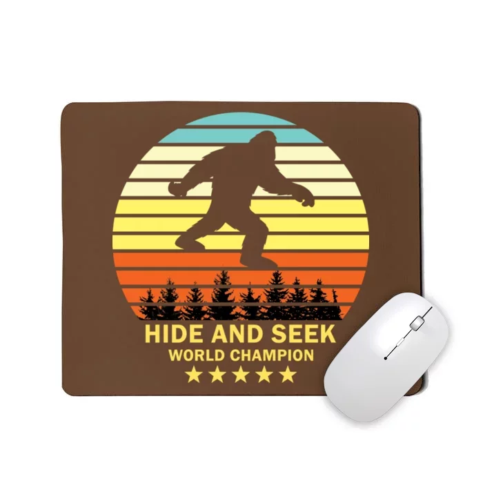 Funny Bigfoot Hide And Seek World Champion Mousepad