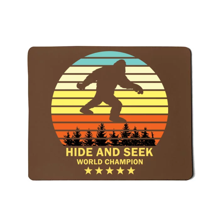 Funny Bigfoot Hide And Seek World Champion Mousepad