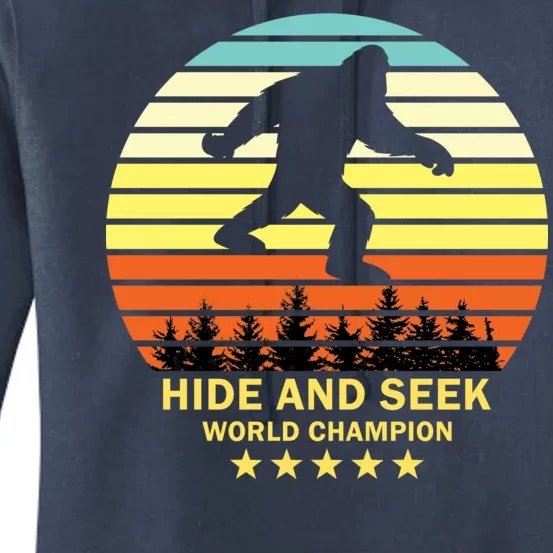 Funny Bigfoot Hide And Seek World Champion Women's Pullover Hoodie