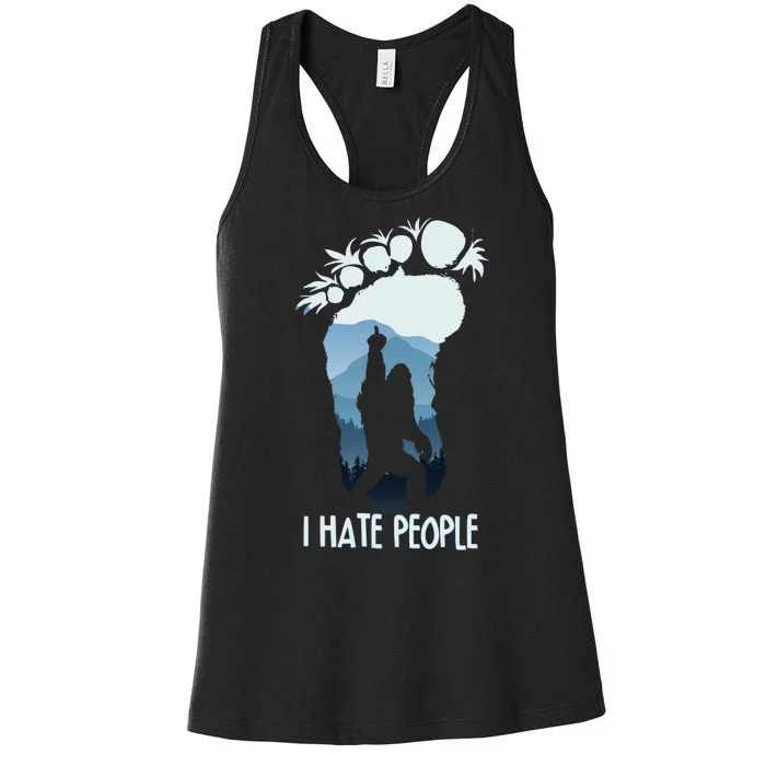 Funny Bigfoot I Hate People Women's Racerback Tank