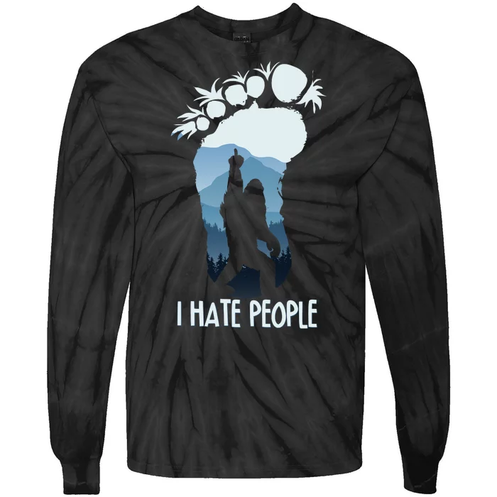 Funny Bigfoot I Hate People Tie-Dye Long Sleeve Shirt