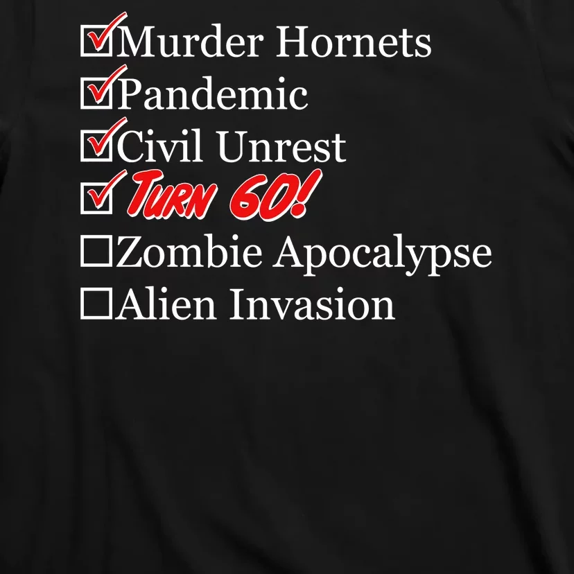 Funny Birthday In Quarantine Checklist 60th Birthday T-Shirt