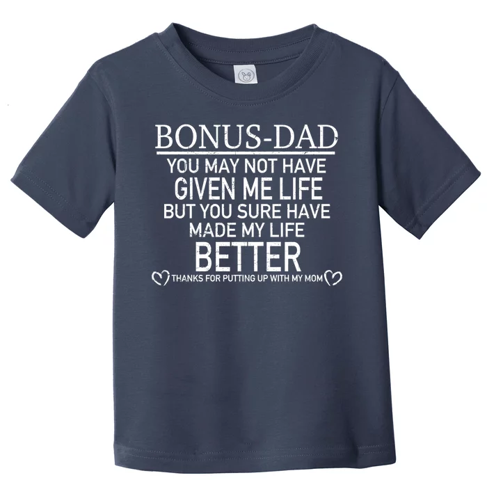 Funny Bonus-Dad Toddler T-Shirt