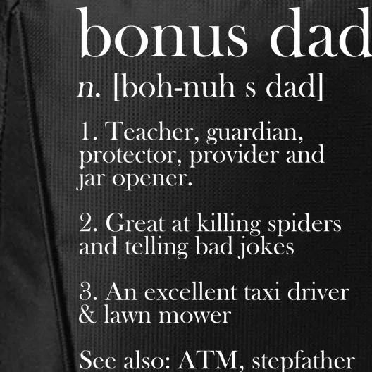 Funny Bonus Dad Definition City Backpack