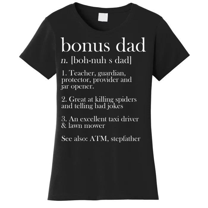 Funny Bonus Dad Definition Women's T-Shirt