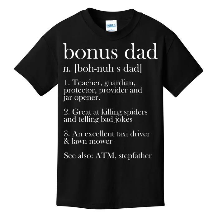 Funny Bonus Dad Definition Kids T-Shirt