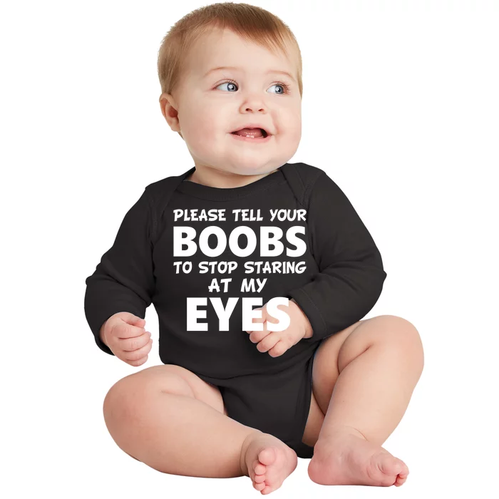 Funny Boob Meme Staring At My Eyes Baby Long Sleeve Bodysuit