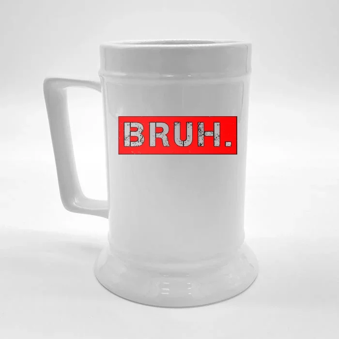 Funny Bruh Meme Front & Back Beer Stein