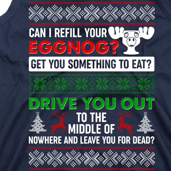 Funny Can I Refill Your Eggnog? Ugly Christmas Sweater Tank Top