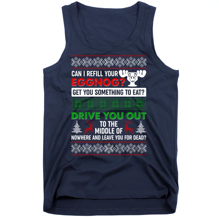 Funny Can I Refill Your Eggnog? Ugly Christmas Sweater Tank Top