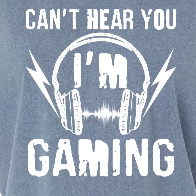 Funny Can't Hear You I'm Gaming Garment-Dyed Women's Muscle Tee