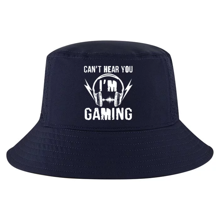 Funny Can't Hear You I'm Gaming Cool Comfort Performance Bucket Hat