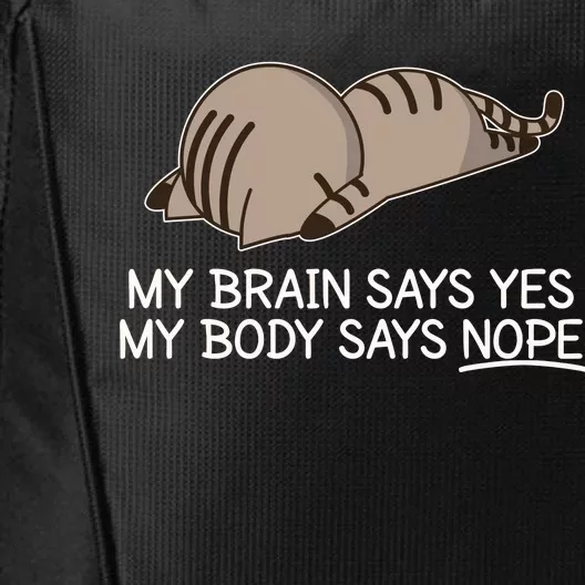 Funny Cat My Body Says NOPE City Backpack