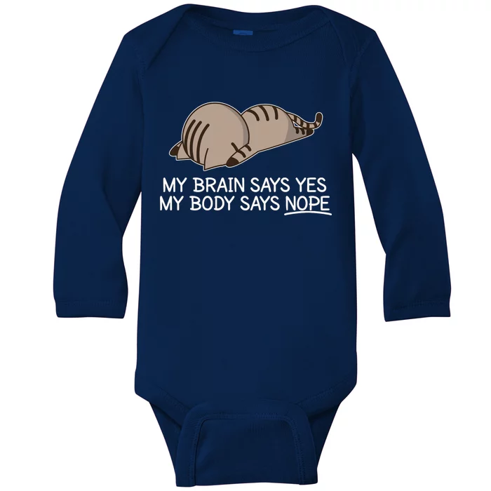 Funny Cat My Body Says NOPE Baby Long Sleeve Bodysuit