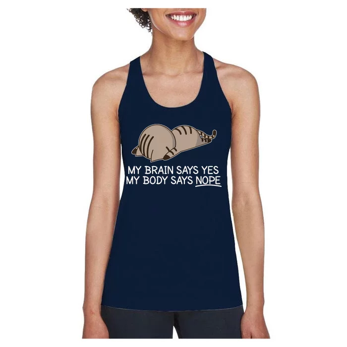 Funny Cat My Body Says NOPE Women's Racerback Tank