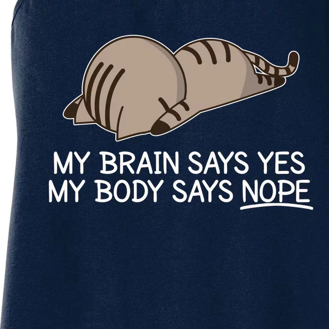 Funny Cat My Body Says NOPE Women's Racerback Tank