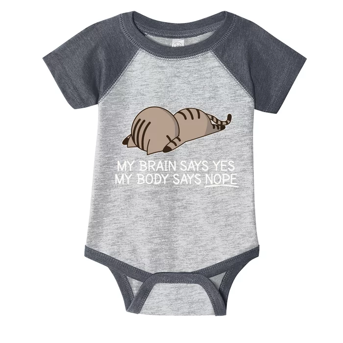 Funny Cat My Body Says NOPE Infant Baby Jersey Bodysuit