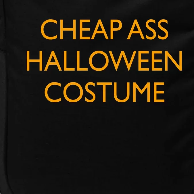 Funny Cheap Ass Halloween Costume Impact Tech Backpack