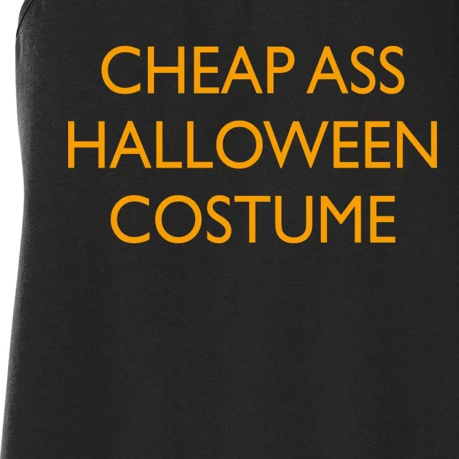 Funny Cheap Ass Halloween Costume Women's Racerback Tank