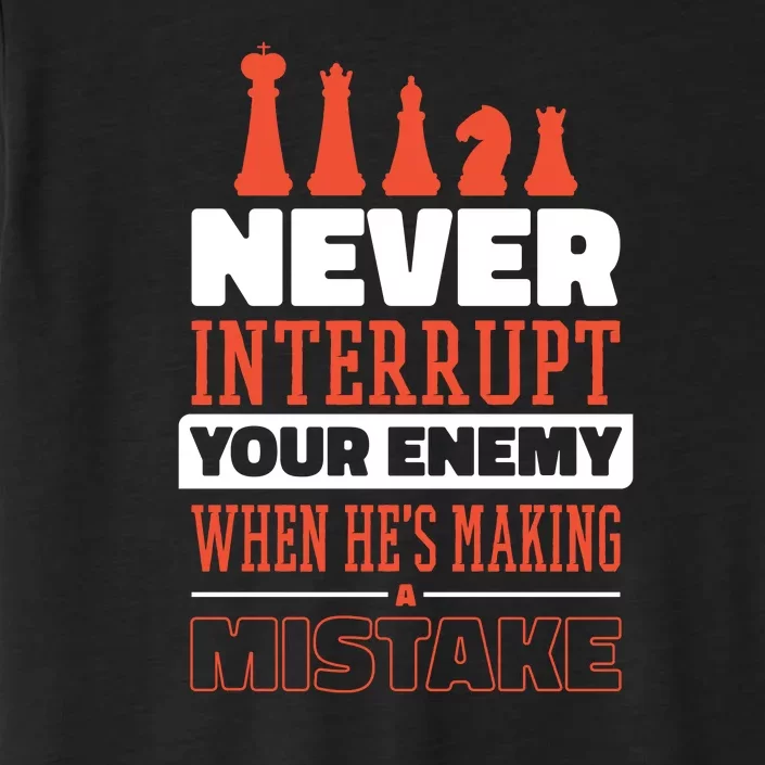 Funny Chess Quote ChromaSoft Performance T-Shirt