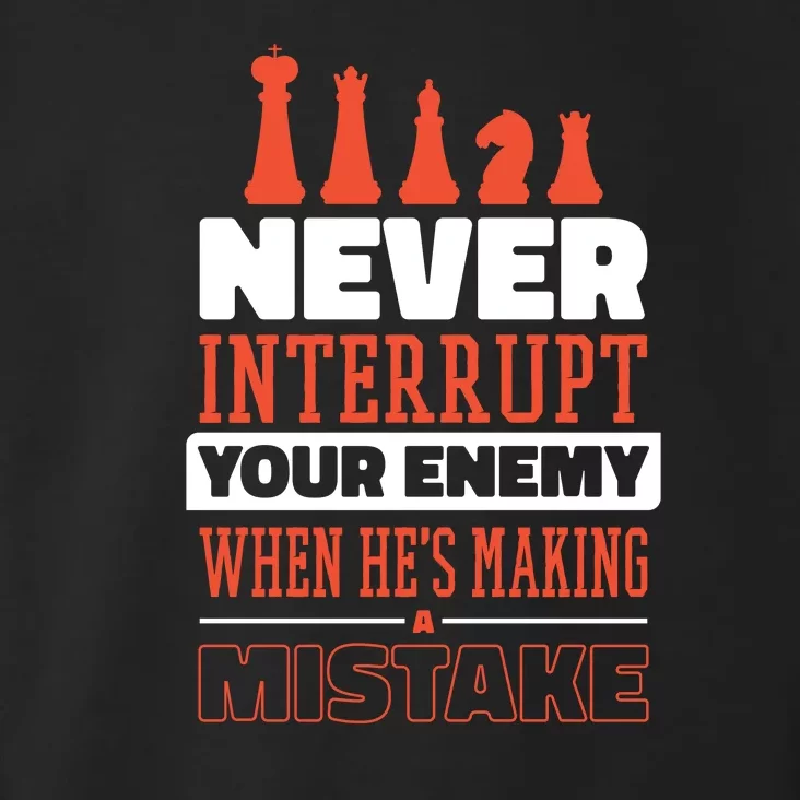 Funny Chess Quote Toddler Hoodie