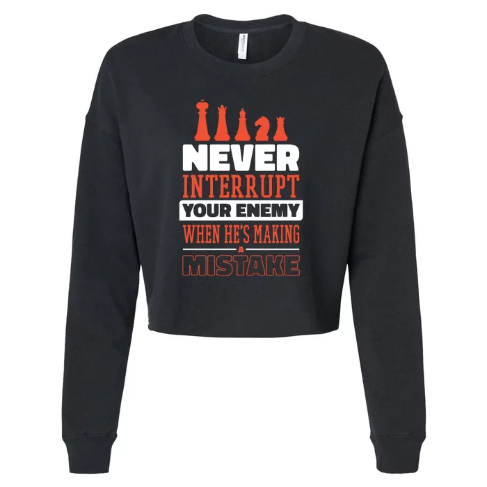 Funny Chess Quote Cropped Pullover Crew