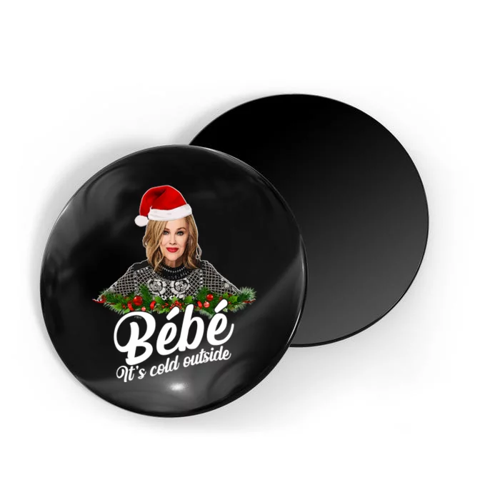 Funny Christmas Bebe It's Cold Outside Magnet