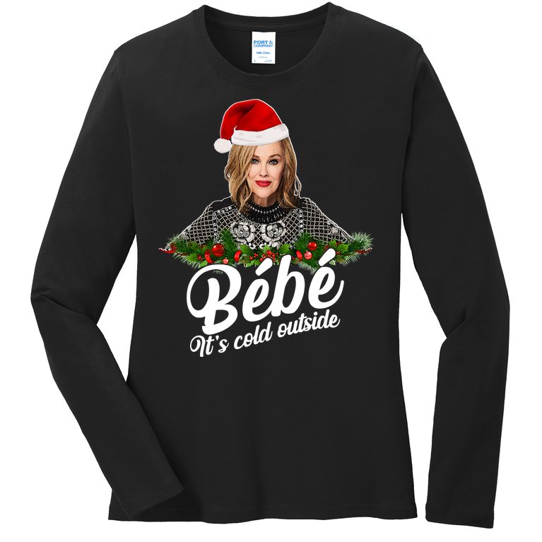 Funny Christmas Bebe It's Cold Outside Ladies Missy Fit Long Sleeve Shirt