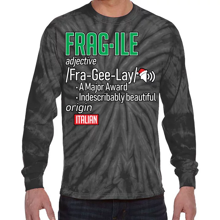 Funny Christmas Fragile Definition Tie-Dye Long Sleeve Shirt