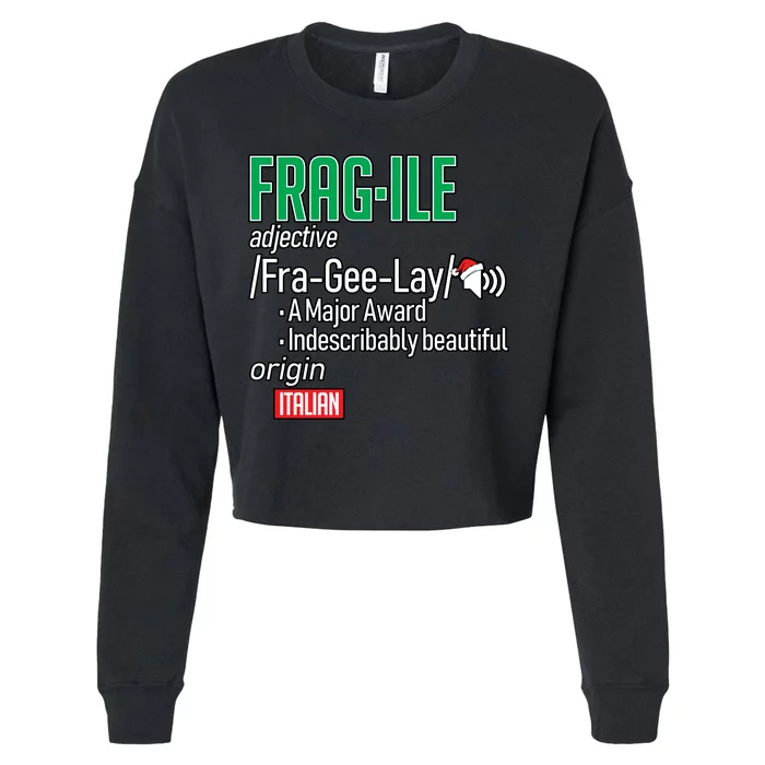 Funny Christmas Fragile Definition Cropped Pullover Crew