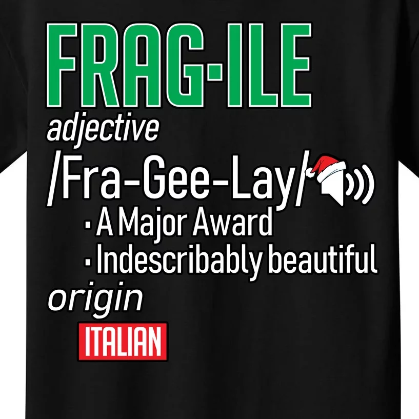 Funny Christmas Fragile Definition Kids T-Shirt