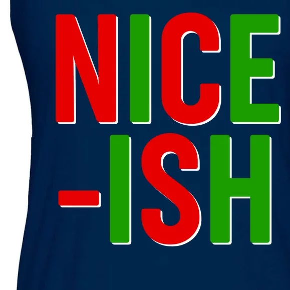 Funny Christmas Nice-ish Ladies Essential Flowy Tank