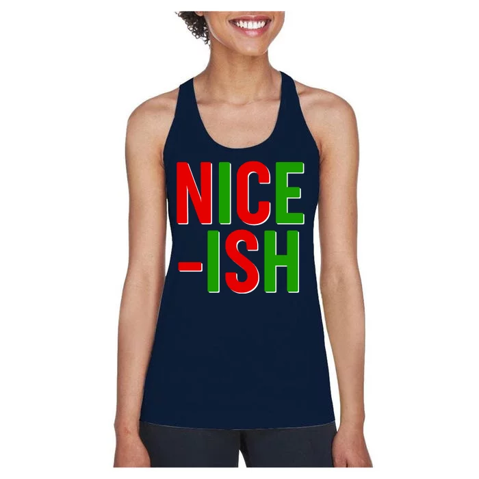 Funny Christmas Nice-ish Women's Racerback Tank