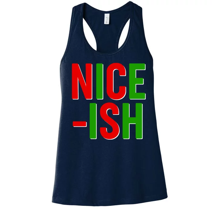 Funny Christmas Nice-ish Women's Racerback Tank