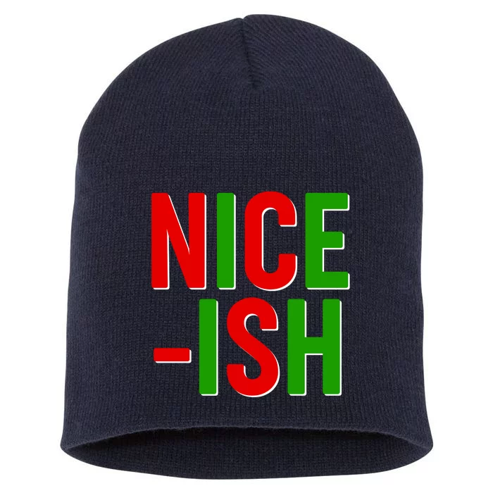 Funny Christmas Nice-ish Short Acrylic Beanie