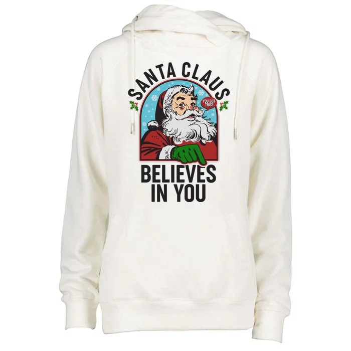 Funny Christmas Vintage Santa Claus Believe In You Womens Funnel Neck Pullover Hood