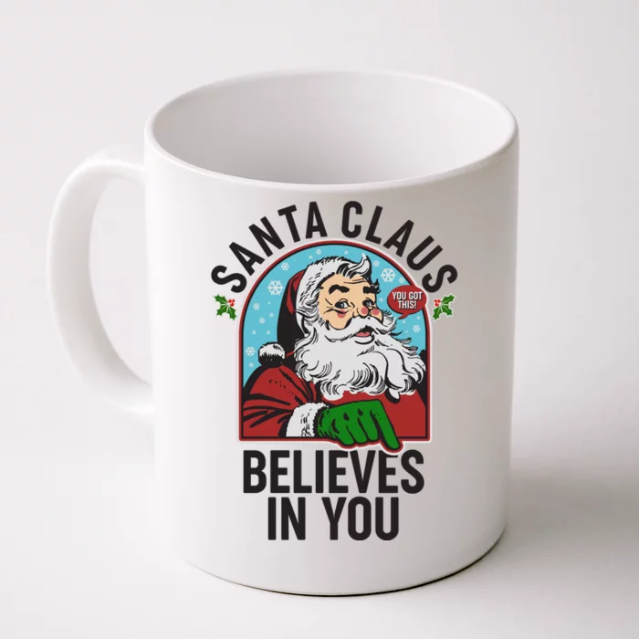 Funny Christmas Vintage Santa Claus Believe In You Front & Back Coffee Mug