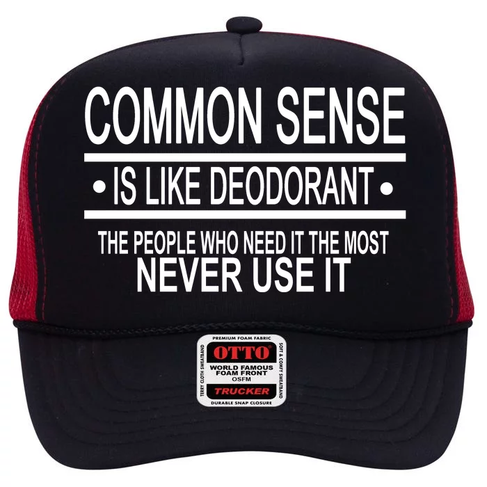 Funny Common Sense Sarcastic Meme High Crown Mesh Trucker Hat