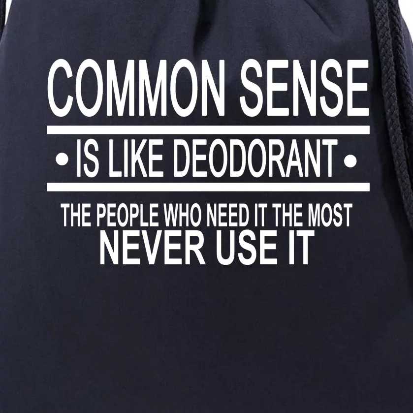 Funny Common Sense Sarcastic Meme Drawstring Bag