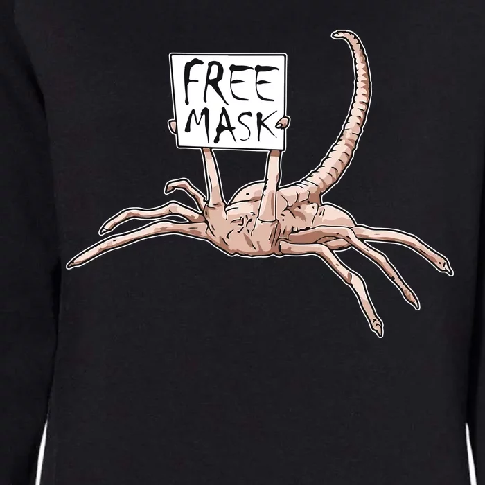 Funny Creepy Free Mask Alien Face Hugger Womens California Wash Sweatshirt