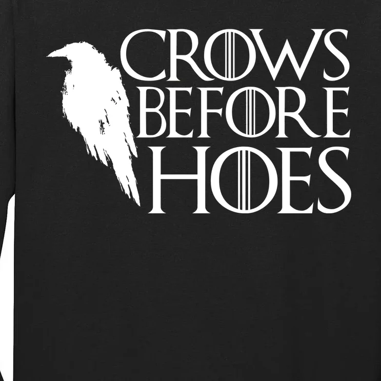 Funny Crows Before Hoes Tall Long Sleeve T-Shirt