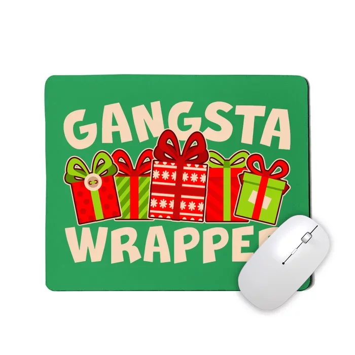 Funny Cute Christmas Gangsta Wrapper Mousepad