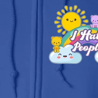 Funny Cute I Hate People Full Zip Hoodie