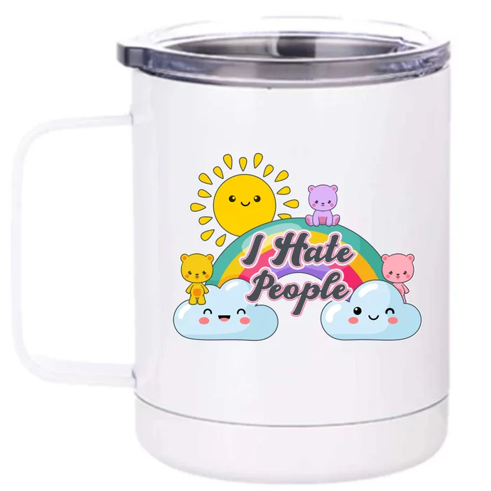 Funny Cute I Hate People Front & Back 12oz Stainless Steel Tumbler Cup