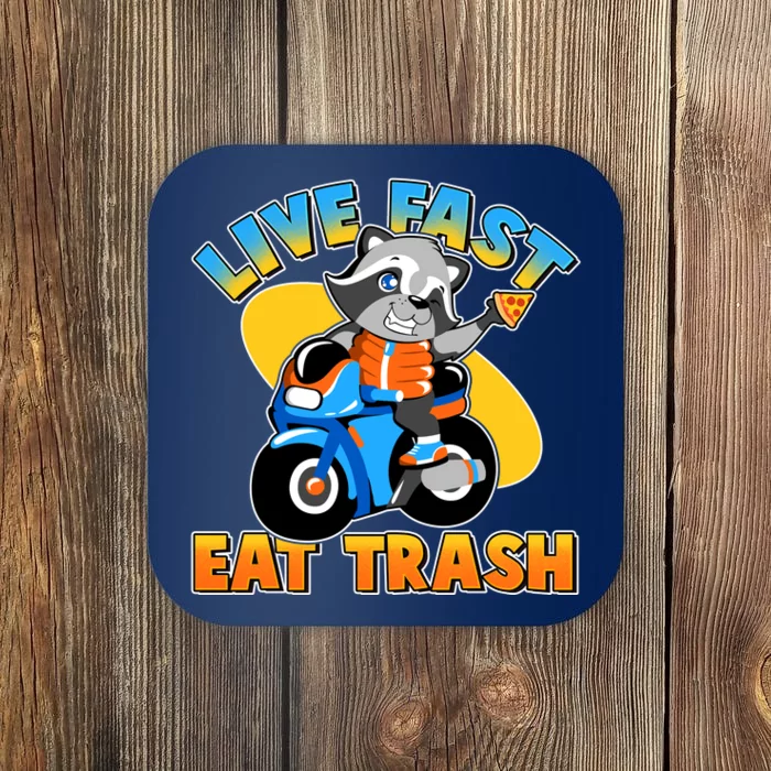 Funny Cute Live Fast Eat Trash Motorcycle Raccoon Coaster