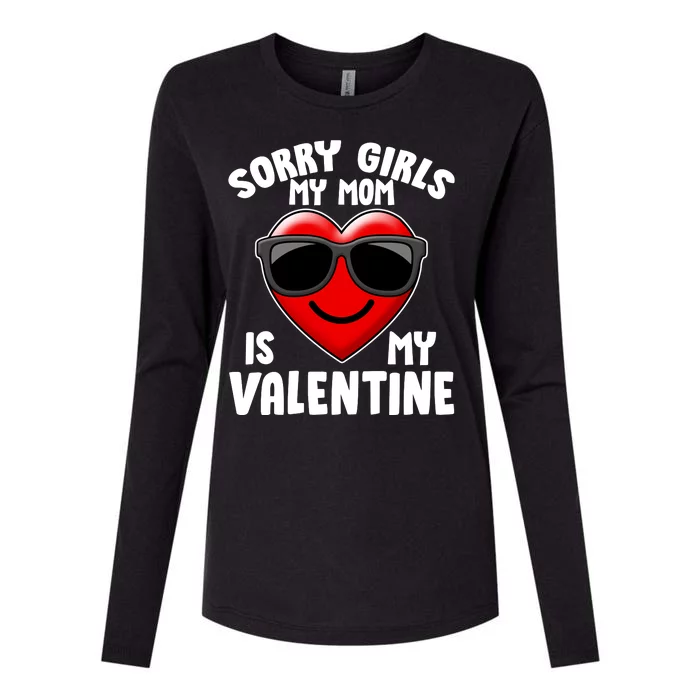 Funny Cute Sorry Girls My Mom is My Valentine Womens Cotton Relaxed Long Sleeve T-Shirt