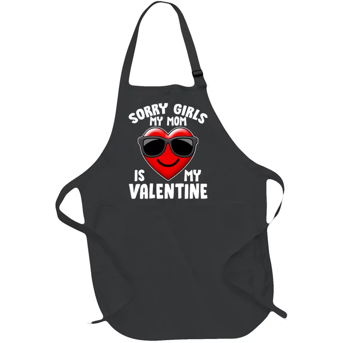 Funny Cute Sorry Girls My Mom is My Valentine Full-Length Apron With Pocket