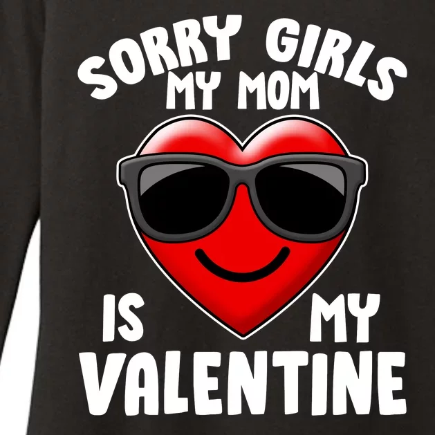 Funny Cute Sorry Girls My Mom is My Valentine Womens CVC Long Sleeve Shirt