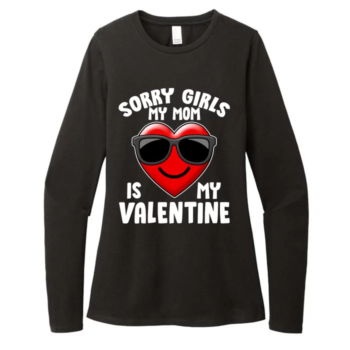 Funny Cute Sorry Girls My Mom is My Valentine Womens CVC Long Sleeve Shirt