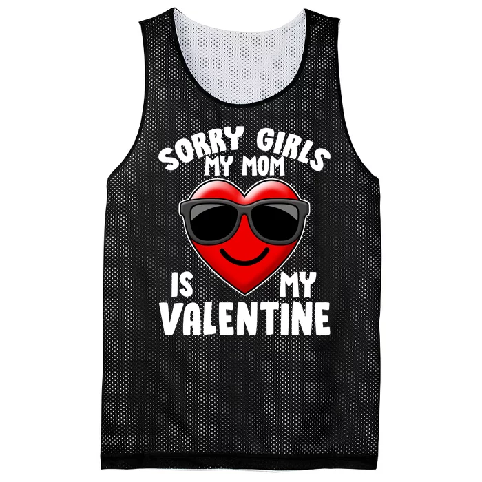 Funny Cute Sorry Girls My Mom is My Valentine Mesh Reversible Basketball Jersey Tank